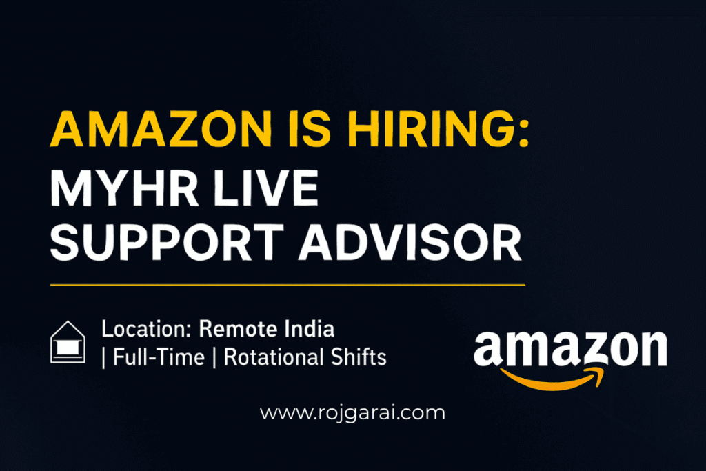Amazon MyHR Live Support Advisor India 2025